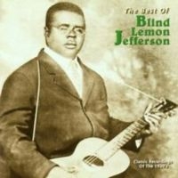 Jefferson Blind Lemon - Best Of Blind Lemon Jefferson ryhmässä CD @ Bengans Skivbutik AB (543060)