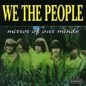 We The People - Mirror Of Our Minds ryhmässä ME SUOSITTELEMME / Klassiska lablar / Sundazed / Sundazed CD @ Bengans Skivbutik AB (543165)