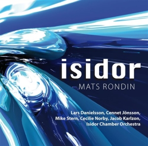 Mats Rondin Mike Sternlars Daniel - Isidor Chamber Orchestra ryhmässä CD @ Bengans Skivbutik AB (543568)