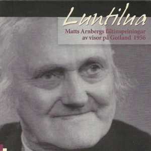 Matts Arnbergs Fältinspelningar Av - Luntilua ryhmässä CD @ Bengans Skivbutik AB (543651)