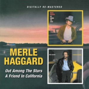 Haggard Merle - Out Among The Stars/A Friend In Cal ryhmässä CD @ Bengans Skivbutik AB (543702)