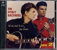 Everly Brothers - All We Had To Do Was Dream ryhmässä CD @ Bengans Skivbutik AB (544390)