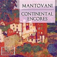 Mantovani - Continental Encores ryhmässä CD @ Bengans Skivbutik AB (544790)