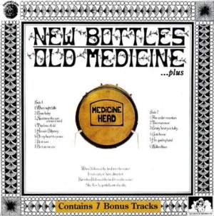 Medicine Head - New Bottles Old Medicine ryhmässä CD @ Bengans Skivbutik AB (544849)