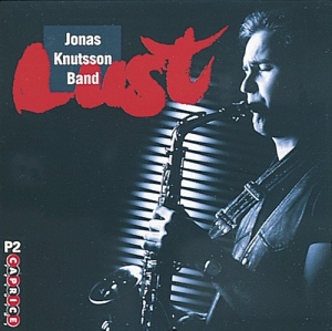 Knutsson Band Jonas - Lust ryhmässä CD @ Bengans Skivbutik AB (545021)