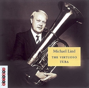 Lind Michael - The Virtuoso Tuba ryhmässä CD @ Bengans Skivbutik AB (545052)