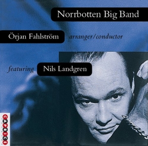 Fahlström/Landgren - Norrbotten Big Band ryhmässä Minishops / Nils Landgren @ Bengans Skivbutik AB (545055)