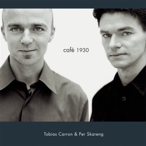 Carron & Skareng - Cafe 1930 ryhmässä ME SUOSITTELEMME / Joululahjavinkki: CD @ Bengans Skivbutik AB (545145)