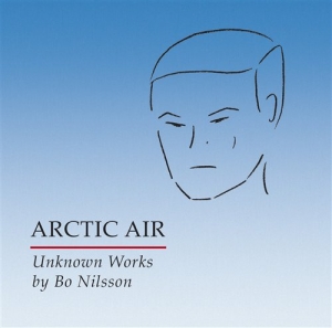 Nilsson Bo - Arctic Air ryhmässä ME SUOSITTELEMME / Joululahjavinkki: CD @ Bengans Skivbutik AB (545200)