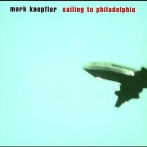 Mark Knopfler - Sailing To Philadelp ryhmässä Minishops / Dire Straits @ Bengans Skivbutik AB (545458)