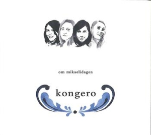 Kongero - Om Mikaelidagen ryhmässä CD @ Bengans Skivbutik AB (546253)