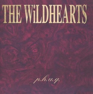 Wildhearts - P.H.U.Q. ryhmässä CD @ Bengans Skivbutik AB (546319)