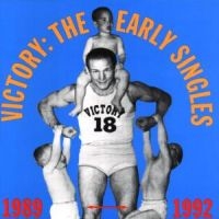 Victory:The Early Singles Anthology - Early Years ryhmässä CD @ Bengans Skivbutik AB (546414)