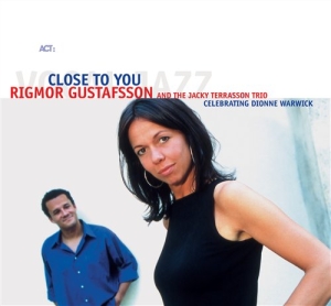 Gustafsson Rigmor / The Jacky Terra - Close To You ryhmässä CD @ Bengans Skivbutik AB (546808)