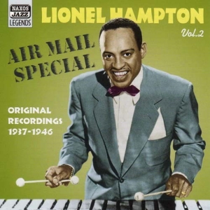 Hampton Lionel - Vol 2: Air Mail Special ryhmässä CD @ Bengans Skivbutik AB (546900)