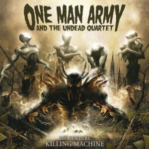 One Man Army & The Undead Quartet - 21St Century Killing Machine (+ Bon ryhmässä CD @ Bengans Skivbutik AB (547071)