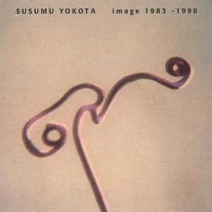 Yokota Susumu - Image 1983 - 1998 ryhmässä CD @ Bengans Skivbutik AB (548406)