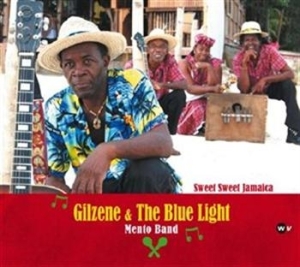 Gilzene & The Blue Light Mento Band - Sweet Sweet Jamaica ryhmässä CD @ Bengans Skivbutik AB (548652)