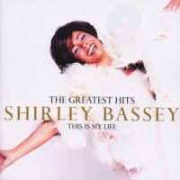 SHIRLEY BASSEY - THE GREATEST HITS: THIS IS MY ryhmässä CD @ Bengans Skivbutik AB (548784)