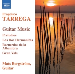 Tarrega - Various Works For Guitar ryhmässä CD @ Bengans Skivbutik AB (549022)