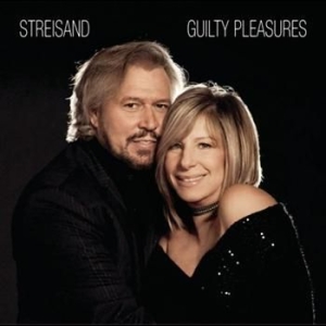 Streisand Barbra - Guilty Pleasures ryhmässä CD @ Bengans Skivbutik AB (549204)