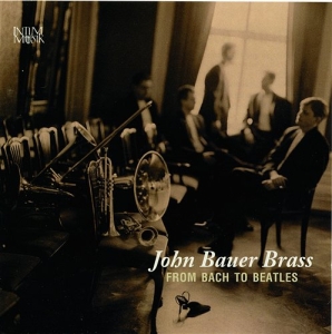 John Bauer Brass - From Bach To Beatles ryhmässä CD @ Bengans Skivbutik AB (549210)