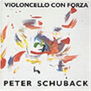 Schuback Peter - Violoncello Con Forza ryhmässä CD @ Bengans Skivbutik AB (549870)