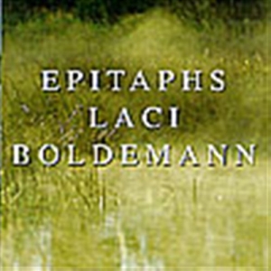 Boldemann Laci - Epitaphs ryhmässä ME SUOSITTELEMME / Joululahjavinkki: CD @ Bengans Skivbutik AB (549890)