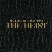 MACKLEMORE & RYAN LEWIS - THE HEIST ryhmässä CD @ Bengans Skivbutik AB (5500790)