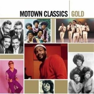 Various Artists - Motown Classics Gold ryhmässä CD @ Bengans Skivbutik AB (550154)