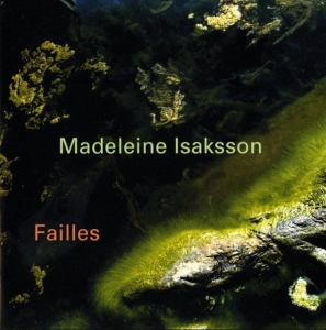 Isaksson Madeleine - Failles ryhmässä CD @ Bengans Skivbutik AB (550175)