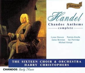 The Sixteen Harry Christophers - Händel: Chandos Anthems - Complete ryhmässä CD @ Bengans Skivbutik AB (5503013)