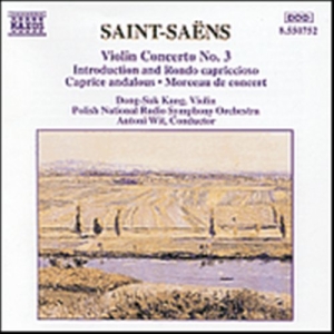 Saint-Saens Camille - Violin Concerto No 3 ryhmässä CD @ Bengans Skivbutik AB (5503223)