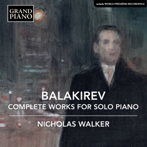 Balakirev Mily - Complete Works For Solo Piano (6Cd) ryhmässä ME SUOSITTELEMME / Joululahjavinkki: CD @ Bengans Skivbutik AB (5503300)