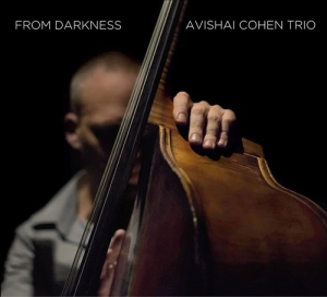 Avishai Cohen Trio - From Darkness (Lp) ryhmässä VINYYLI @ Bengans Skivbutik AB (5503415)