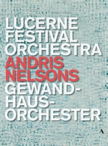 Various - Andris Nelsons - Lucerne Festival O ryhmässä DVD & BLU-RAY @ Bengans Skivbutik AB (5503729)