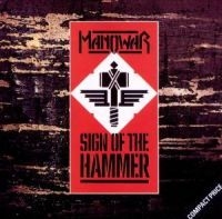 Manowar - Sign Of The Hammer ryhmässä CD @ Bengans Skivbutik AB (550377)