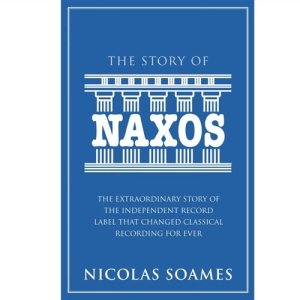 Nicholas Soames - The Story Of Naxos ryhmässä Pokkarikirjat @ Bengans Skivbutik AB (5504083)