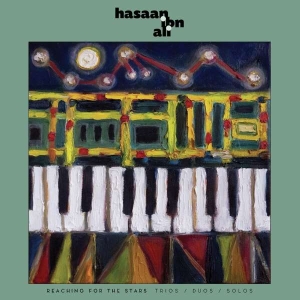 Hasaan Ibn Ali - Reaching For The Stars: Trios ryhmässä CD @ Bengans Skivbutik AB (5504355)