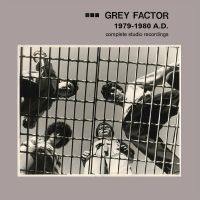 Grey Factor - 1979-1980 A.D. (Complete Studio Rec ryhmässä ME SUOSITTELEMME / Joululahjavinkki: Vinyyli @ Bengans Skivbutik AB (5505884)