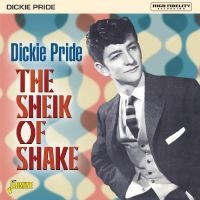 Pride Dickie - The Sheik Of Shake ? Expanded Editi ryhmässä ME SUOSITTELEMME / Joululahjavinkki: CD @ Bengans Skivbutik AB (5505892)