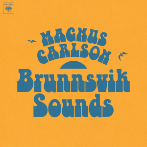 Carlson Magnus - Brunnsvik Sounds (LP Inkl Signerat Kort) ryhmässä Minishops / Magnus Carlson @ Bengans Skivbutik AB (5506012)