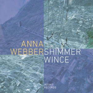 Anna Webber - Shimmer Wince ryhmässä CD @ Bengans Skivbutik AB (5506036)