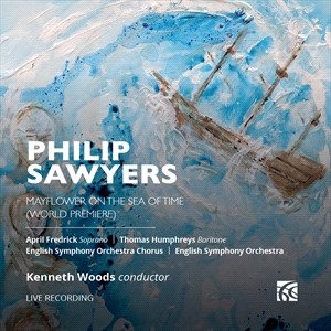 Sawyers Philip - Mayflower On The Sea Of Time ryhmässä ME SUOSITTELEMME / Joululahjavinkki: CD @ Bengans Skivbutik AB (5506083)