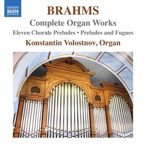 Brahms Johannes - Complete Organ Works ryhmässä ME SUOSITTELEMME / Joululahjavinkki: CD @ Bengans Skivbutik AB (5506098)