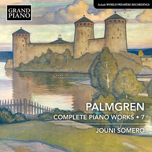 Palmgren Selim - Complete Piano Works, Vol. 7 ryhmässä ME SUOSITTELEMME / Joululahjavinkki: CD @ Bengans Skivbutik AB (5506099)