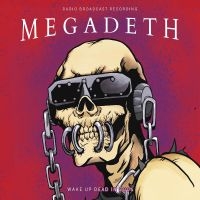 Megadeth - Wake Up Dead In 2004 ryhmässä Minishops / Megadeth @ Bengans Skivbutik AB (5506205)