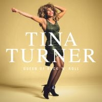 Tina Turner - Queen Of Rock 'N' Roll (3CD) ryhmässä Minishops / Tina Turner @ Bengans Skivbutik AB (5506217)