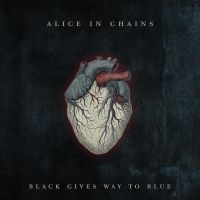 Alice In Chains - Black Gives Way To Blue ryhmässä CD @ Bengans Skivbutik AB (5506220)