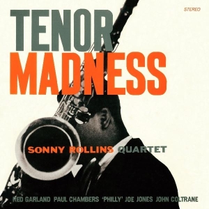 Sonny -Quartet- Rollins - Tenor Madness ryhmässä VINYYLI @ Bengans Skivbutik AB (5506235)